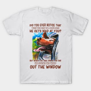 The dog likes to go out of the car window, Funny dog quotes T-Shirt